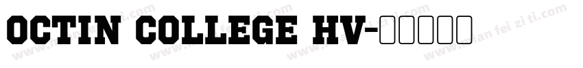 Octin College Hv字体转换